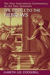 Cover of: The Epistle to the Hebrews by Gareth Lee Cockerill