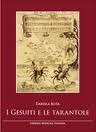 I gesuiti e le tarantole by Daniela Rota