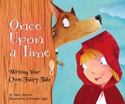Cover of: Once Upon a Time: Writing Your Own Fairy Tale