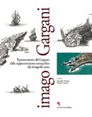 Cover of: Imago Gargani: Il promontorio del Gargano dalla rappresentazione cartografica alla fotografia aerea