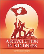 Cover of: A Revolution in Kindness