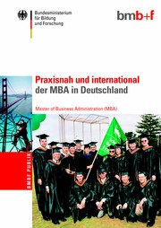 Praxisnah und International - der MBA in Deutschland by Detlev Kran