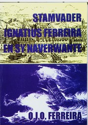 Cover of: Stamvader Ignatius Ferreira en sy naverwante by 