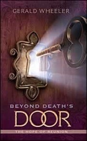 Cover of: Beyond death's door: the hope of reunion