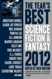 Cover of: The Year's Best Science Fiction & Fantasy 2012 by edited by Rich Horton