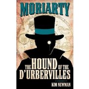 Cover of: Professor Moriarty: The Hound of the D'Urbervilles by 