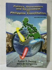 Cover of: Politics, governance and government with Philippine Constitution