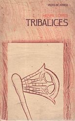 Cover of: Tribalices by Henri Lopes