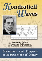 Cover of: Kondratieff Waves  Dimensions and Prospects at the Dawn of the 21st Century by 
