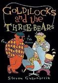 Cover of: Goldilocks & The 3 Bears - Tale Moderne  by 