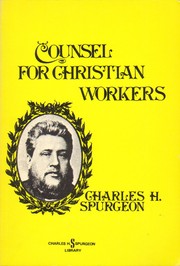 Cover of: Counsel for Christian workers by Charles Haddon Spurgeon