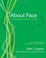 Cover of: About Face 3: The Essentials of Interaction Design