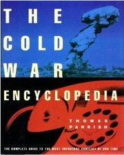 Cover of: The Cold War encyclopedia | Thomas Parrish