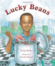 Cover of: Lucky beans by Becky Birtha