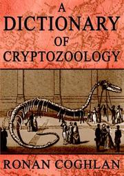 Cover of: A Dictionary Of Cryptozoology