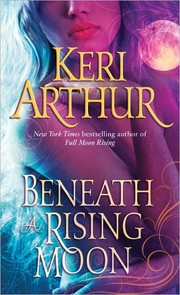 Cover of: Beneath a Rising Moon