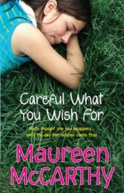 Cover of: Careful What You Wish For