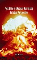 Cover of: Possibility of Nuclear War in Asia: An Indian Perspective