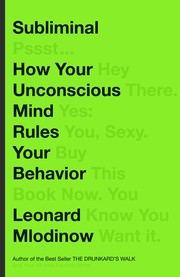 Cover of: Subliminal: The New Unconscious and What It Teaches Us