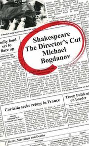 Shakespeare, the director's cut by Michael Bogdanov