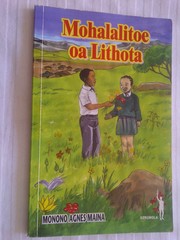 Cover of: Mohalalitoe oa lithota by Monono Agnes Maina