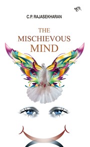 Cover of: THE MISCHIEVOUS MIND: Poetry Collection   - collection of 26 Poems in English