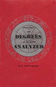 Cover of: Fixed Stars and Degrees of the Zodiac Analyzed by 