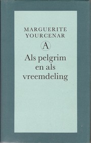 Cover of: Als pelgrim en als vreemdeling: essays