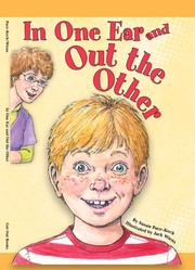 In One Ear and Out the Other by susan Pace-Koch