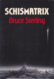 Cover of: Schismatrix by Bruce Sterling