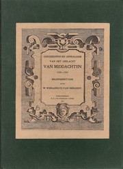 Cover of: Geschiedenis en genealogie van het geslacht Van Middachten, 1190-1901: bronnenstudie