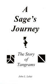 A Sage's Journey by John L Lehet