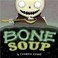 Cover of: Bone soup