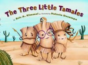 The three little tamales by Eric A. Kimmel
