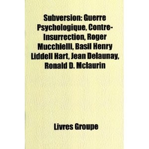 Subversion: Guerre psychologique, Contre-Insurrection by 