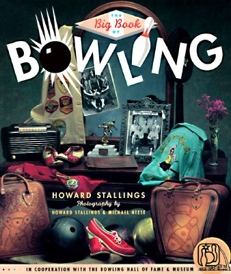 The Big Book of Bowling