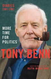Cover of: More time for politics: Diaries 2001-2007