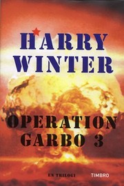 Cover of: Operation Garbo 3: en trilogi