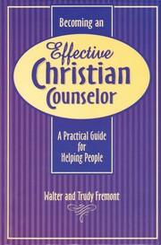 Becoming an effective Christian counselor