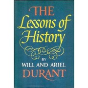 The Lessons of History by Will Durant, Ariel Durant
