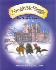 Cover of: Hamish McHaggis and the Ghost of Glamis (Hamish Mchaggis) | Linda Strachan