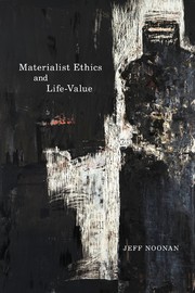 Cover of: Materialist Ethics and Life-Value