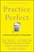 Cover of: Practice Perfect