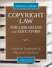 Copyright law for librarians and educators by Kenneth D. Crews