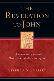 Cover of: Revelation to John: A Commentary on the Greek Text of the Apocalypse