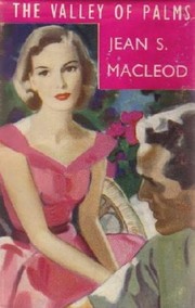 Cover of: The Valley of Palms by Jean S. MacLeod