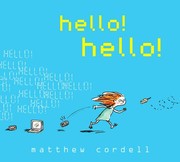 Cover of: Hello ((hello)) by Matthew Cordell