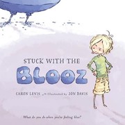 Cover of: Stuck with the Blooz