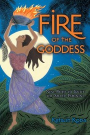 fire-of-the-goddess-nine-paths-to-ignite-the-sacred-feminine-cover