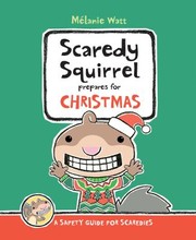 Cover of: Scaredy Squirrel Prepares for Christmas
